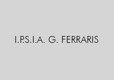 I.P.S.I.A. “G. FERRARIS”